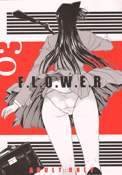 (C63) [Kopikura (Kino Hitoshi)] F.L.O.W.E.R 03 (Detective Conan/Meitantei Conan/Case Closed)